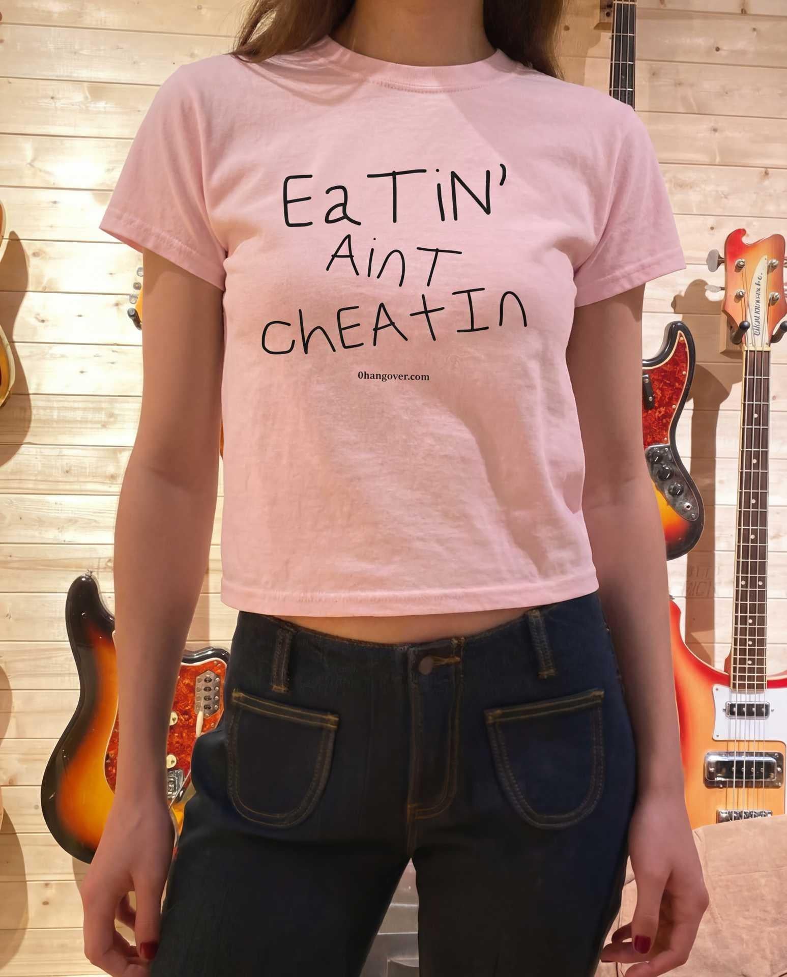 EATIN' Aint CHEATIN - pink